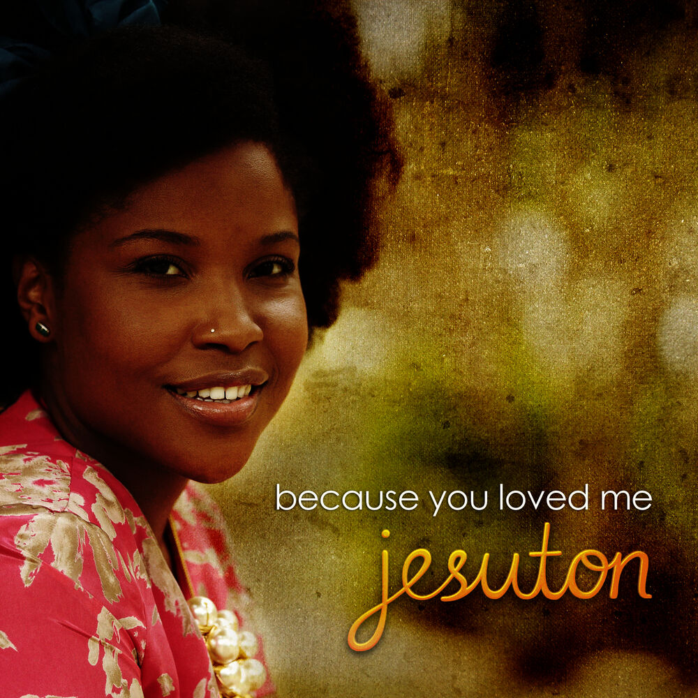 Picture of Because You Loved Me