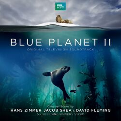 Cover of Blue Planet II (Original Television Soundtrack)