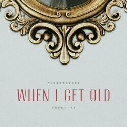 Cover of When I Get Old