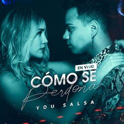 Cover of Cómo Se Perdona (En Vivo)