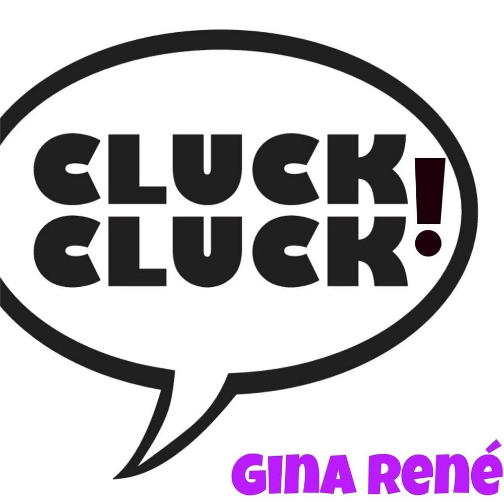 Picture of Cluck Cluck!