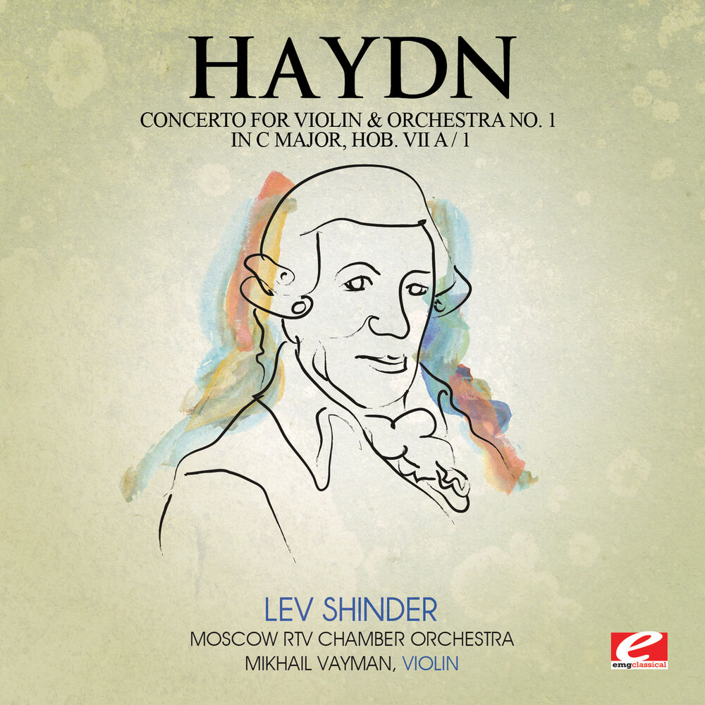 Picture of Haydn: Concerto for Violin and Orchestra No. 1 in C Major, Hob. VIIa/1 (Digitally Remastered)