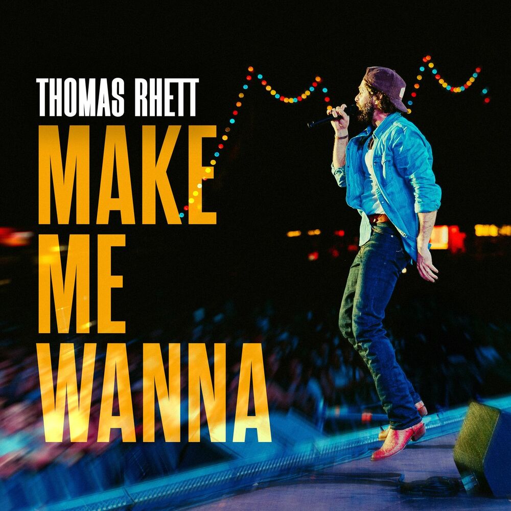 Picture of Make Me Wanna