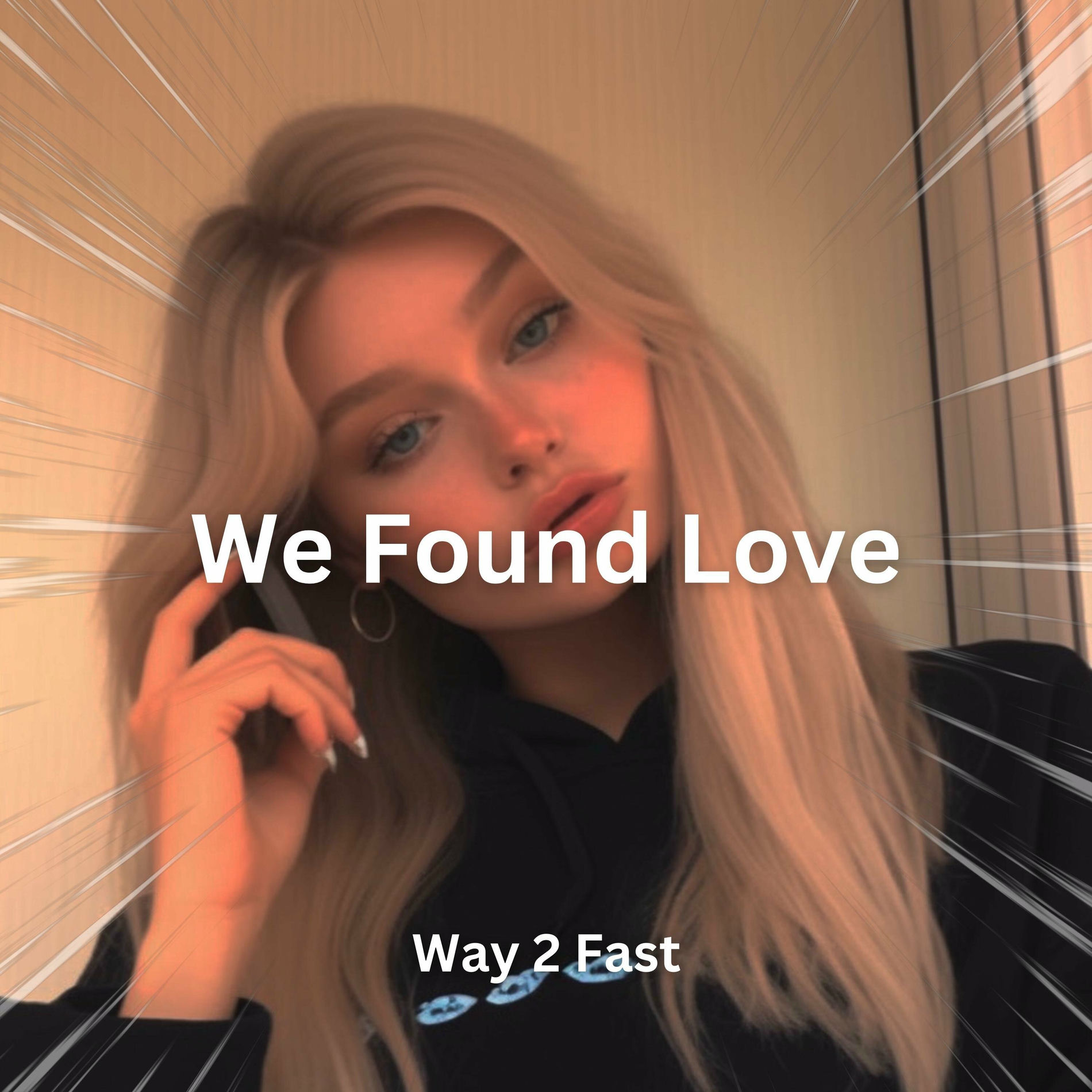 Album cover of We Found Love (Sped Up)