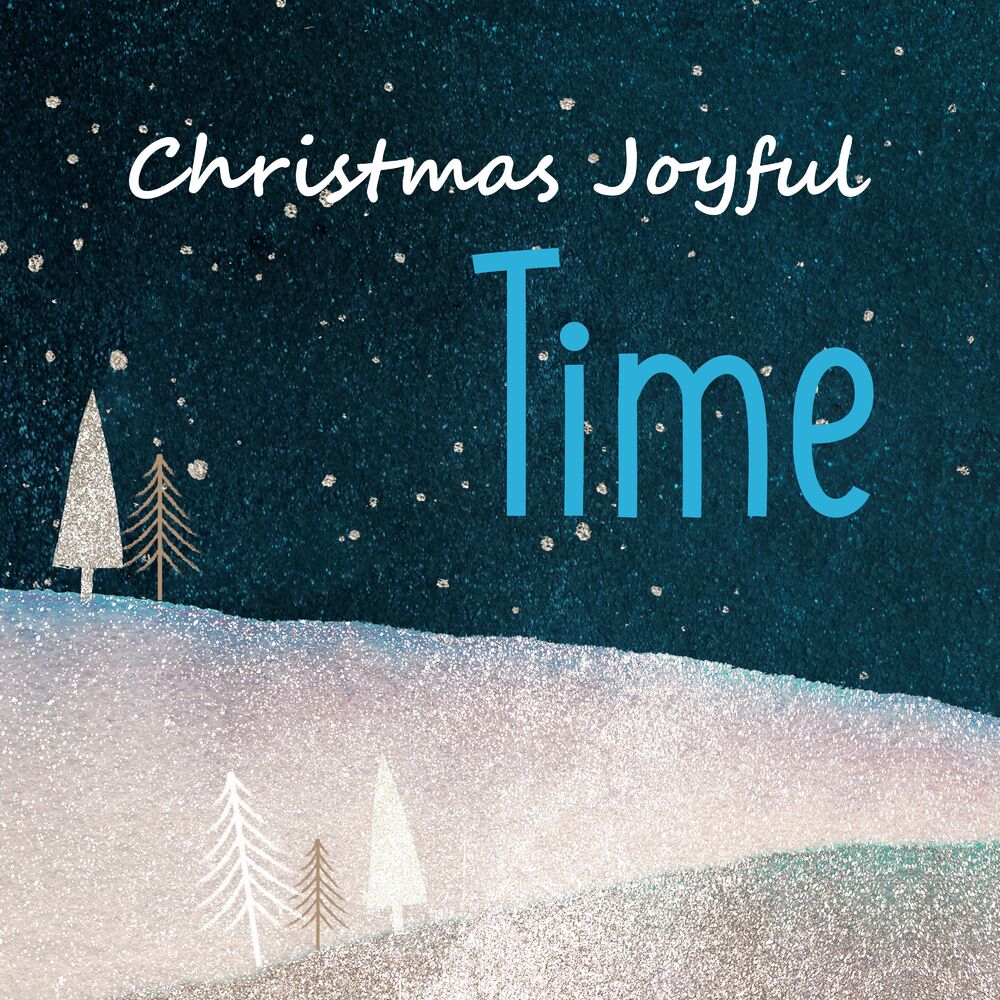 Picture of Christmas Joyful Time: Beautiful Xmas Carols for Winter Holiday Days 2022