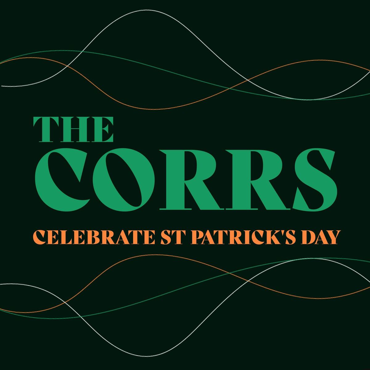 Album cover of The Corrs celebrate St Patrick's Day