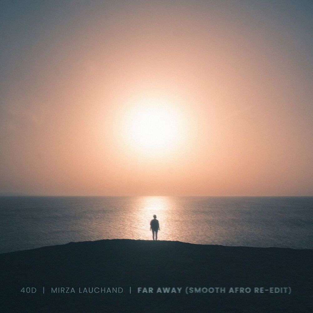 Picture of Far Away (Smooth Afro Re-Edit)