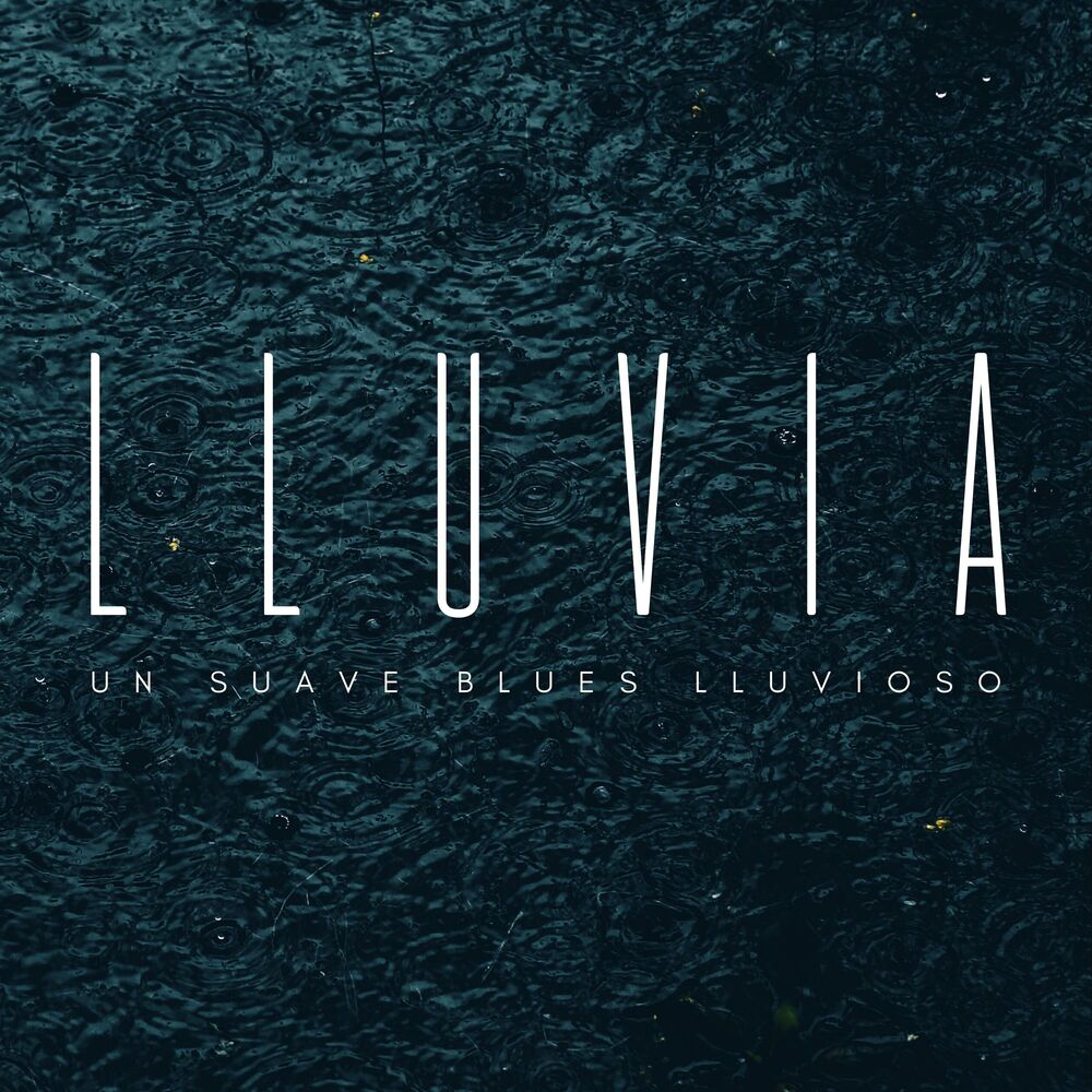 Picture of Lluvia: Un Suave Blues Lluvioso