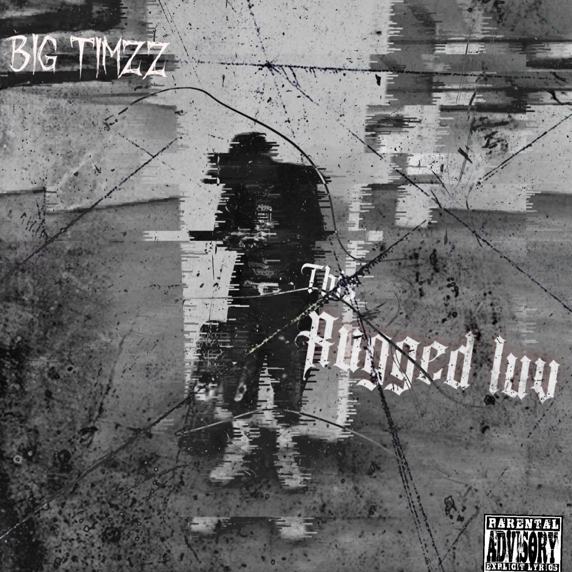 Bigtimzzz - Rugged luv | Deezer
