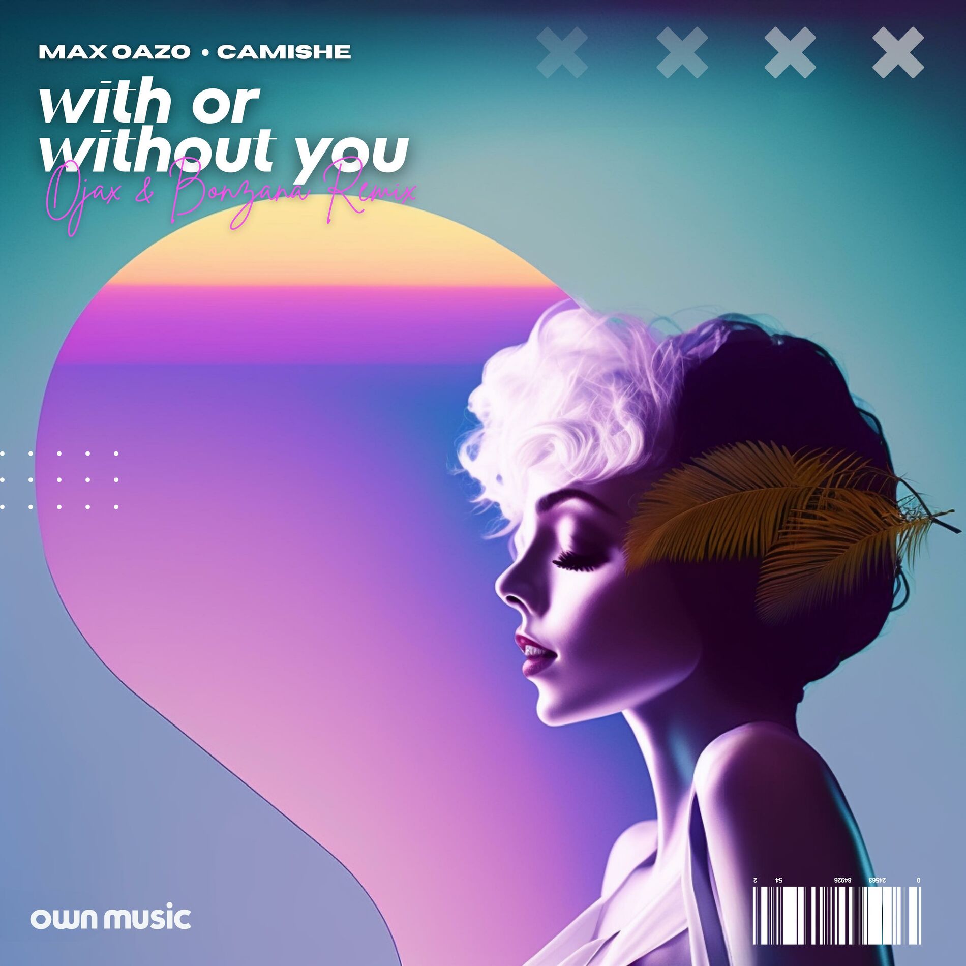 Album cover of With or Without You (Ojax & Bonzana Remix)