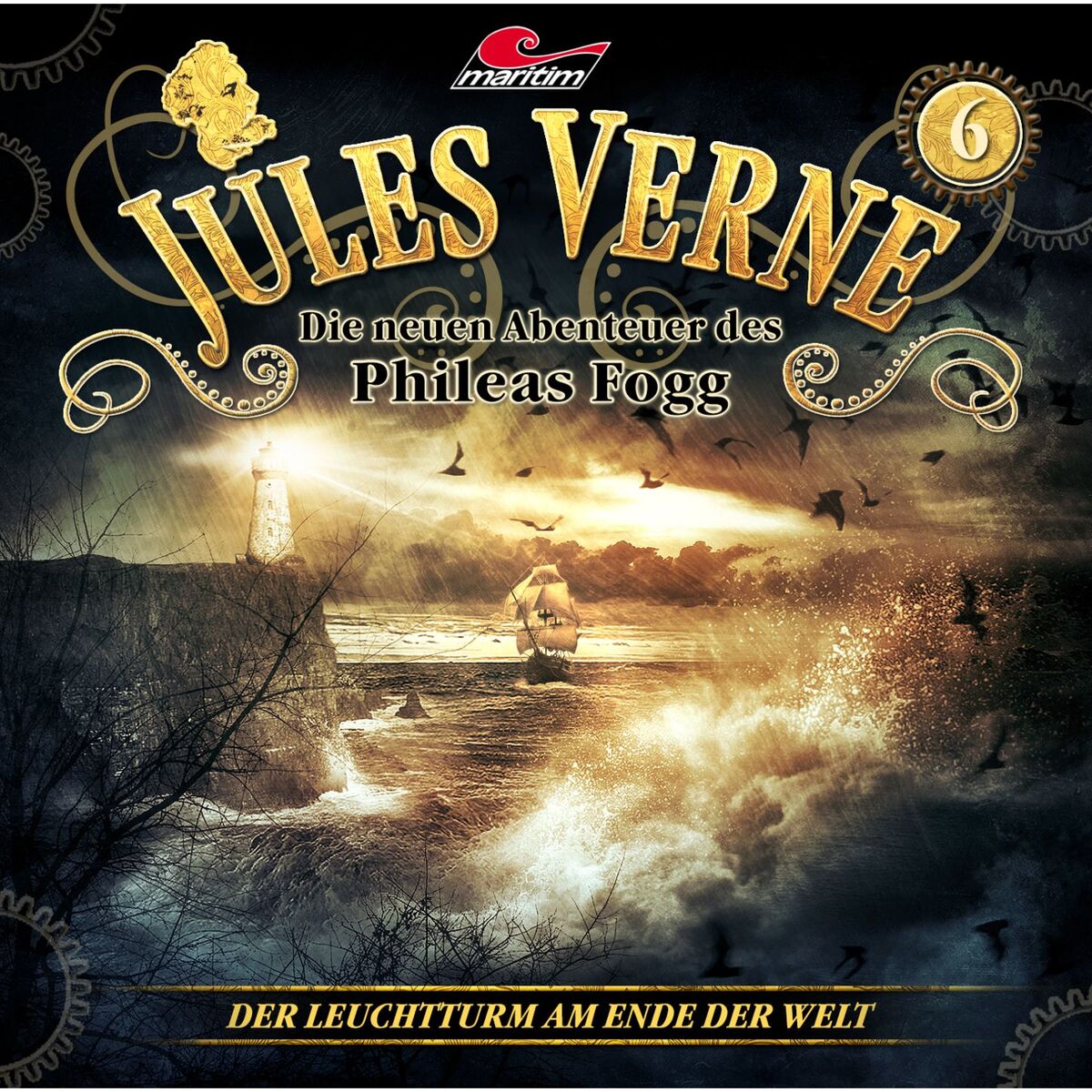 Album cover of Die neuen Abenteuer des Phileas Fogg, Folge 6: Der Leuchtturm am Ende der Welt