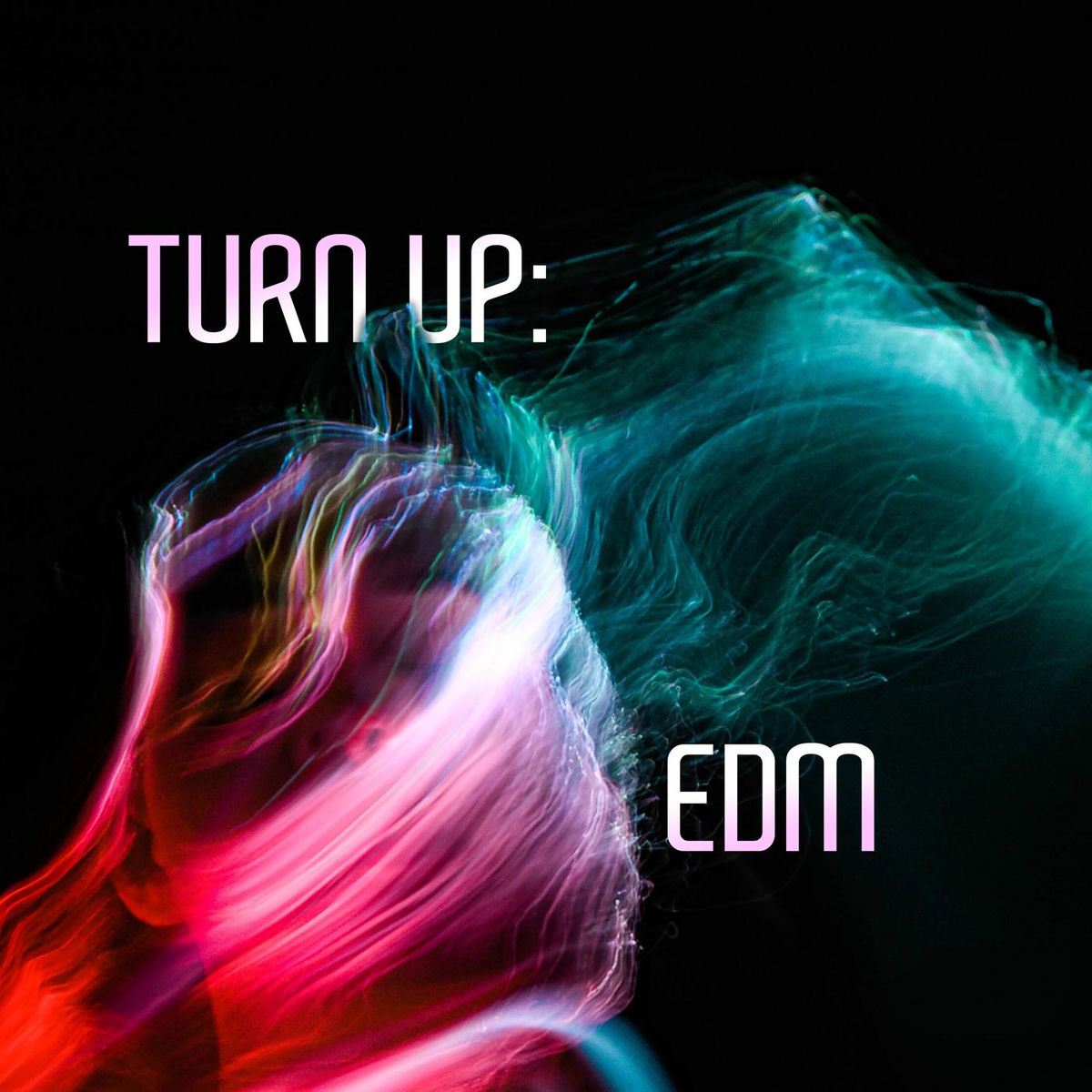 Album cover of Turn Up: EDM