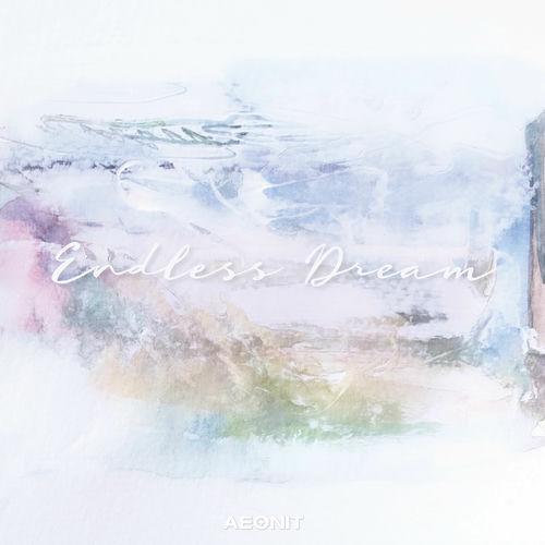 AEONIT – ENDLESS DREAM – Single