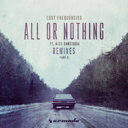 Cover of All Or Nothing (Remixes Part 2)