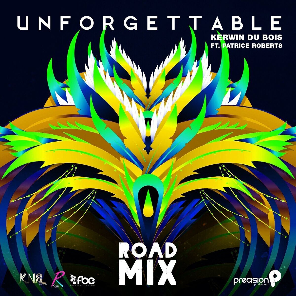Album cover of Unforgettable (Precision Road Mix)