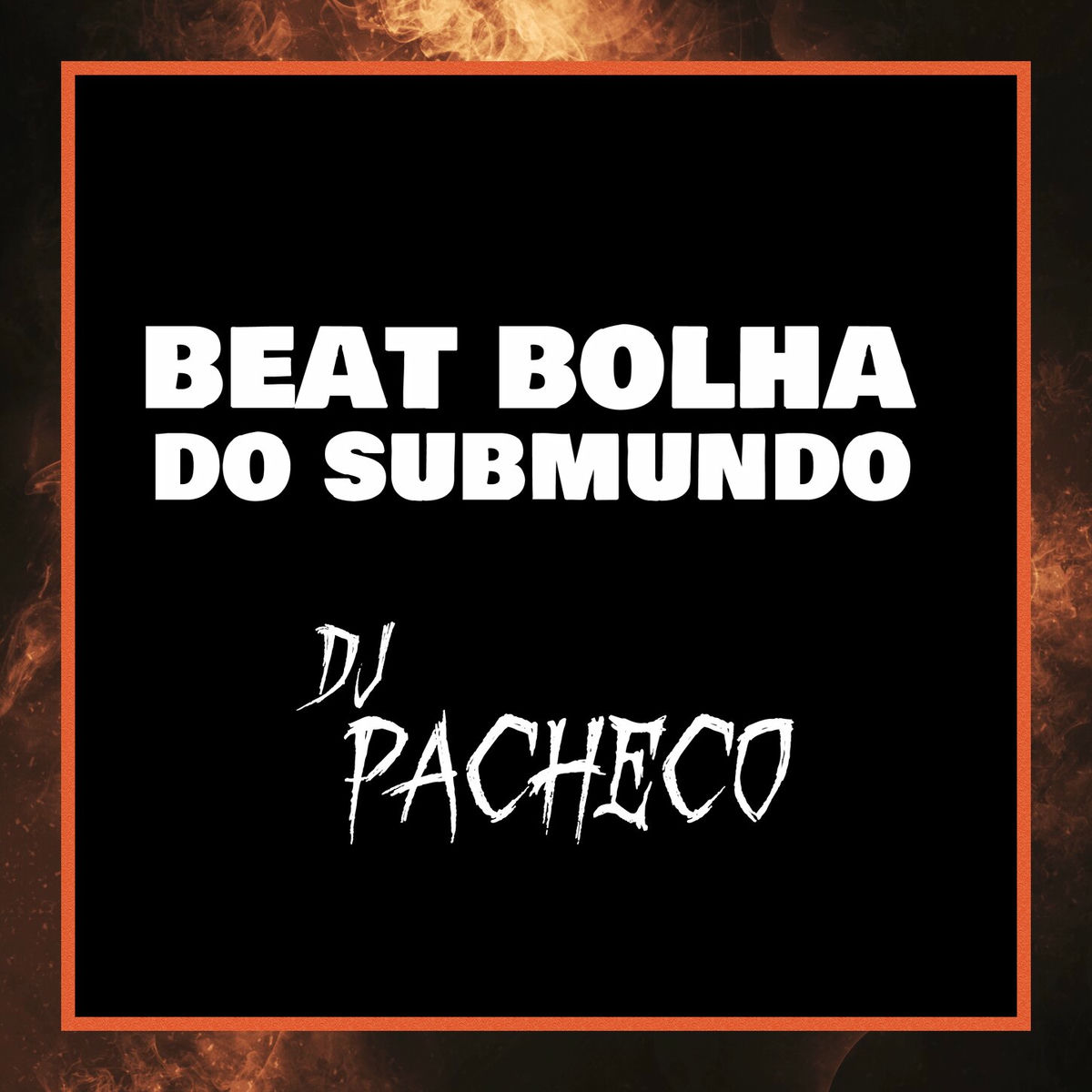 Album cover of BEAT BOLHA DO SUBMUNDO