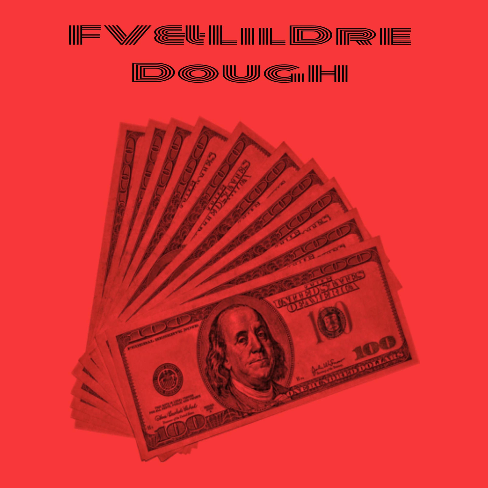 Album cover of Dough (feat. FV)