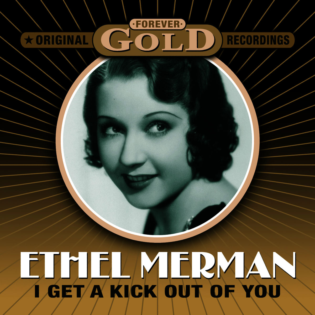 Album cover of Forever Gold - I Get A Kick Out Of You