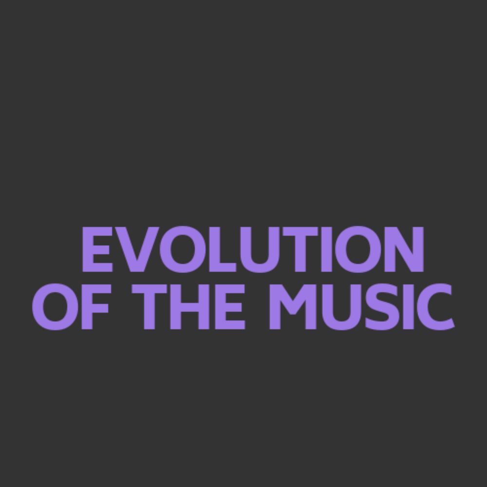 Picture of EVOLUTION OF THE MUSIC