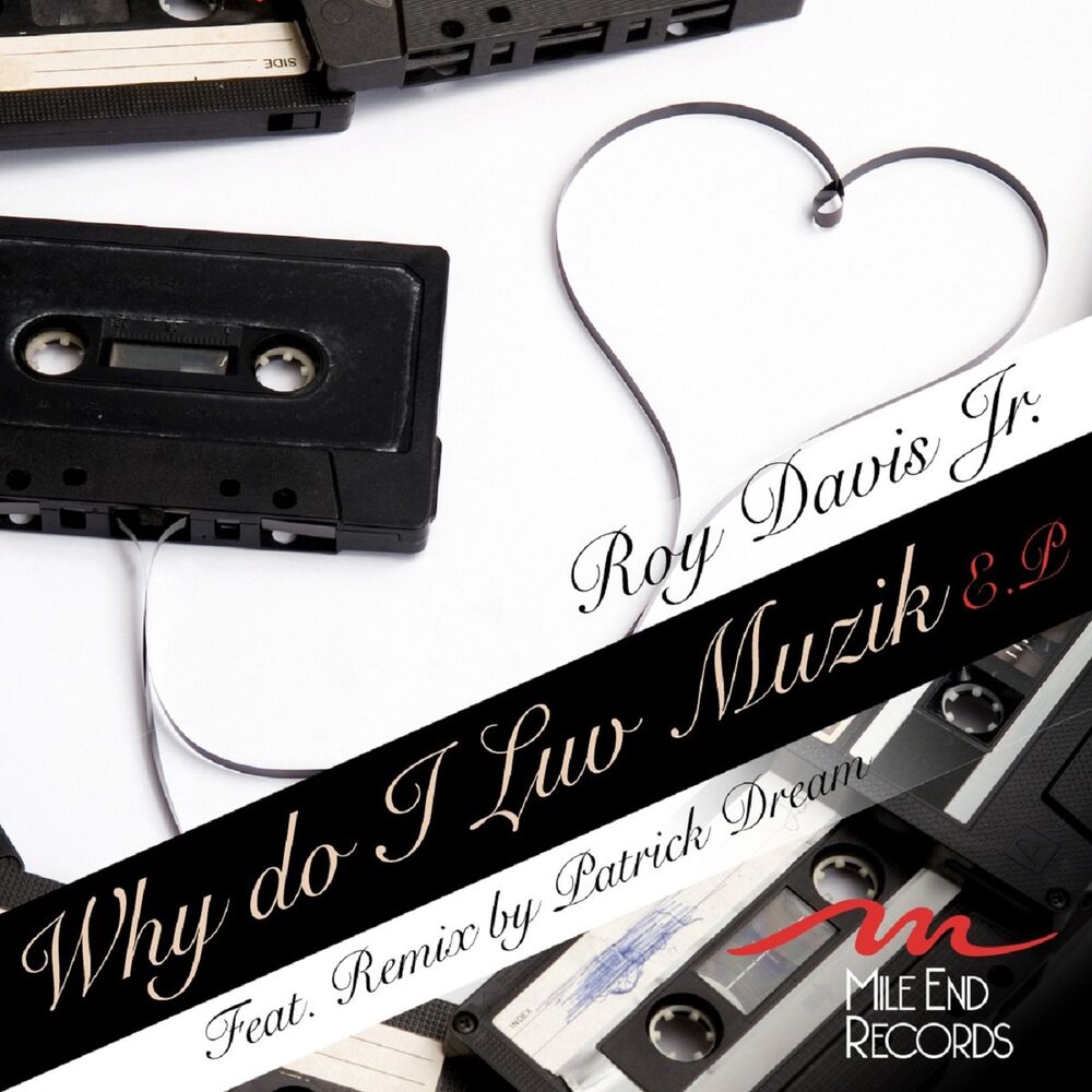 Picture of Why Do I Luv Muzik EP