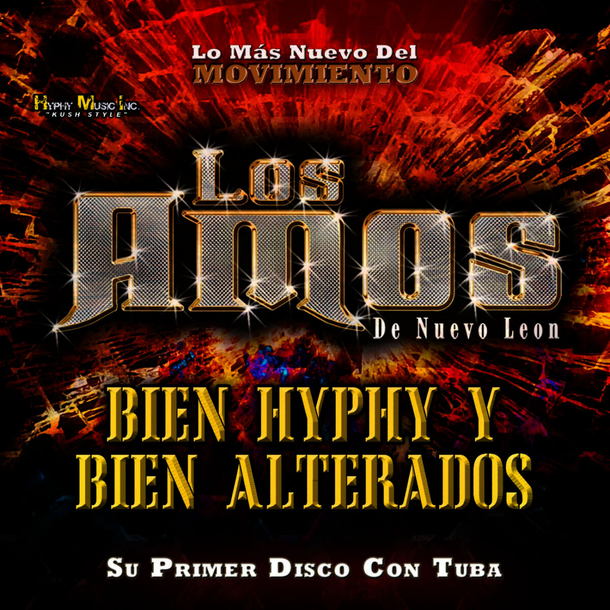 Album cover of Bien Hyphy Y Bien Alterados