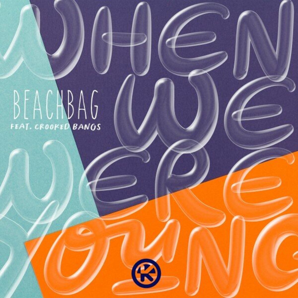 Album cover of When We Were Young