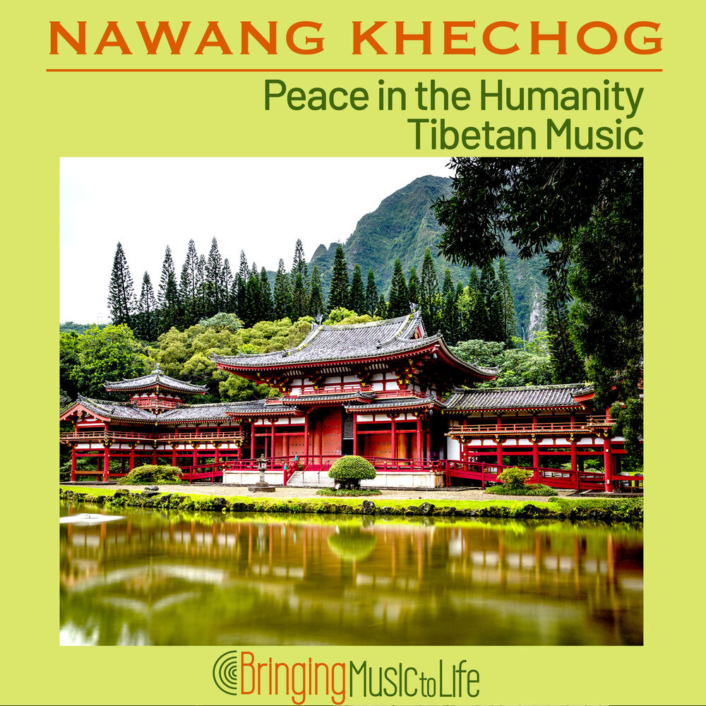 Picture of Peace in the Humanity - Tibetan Music