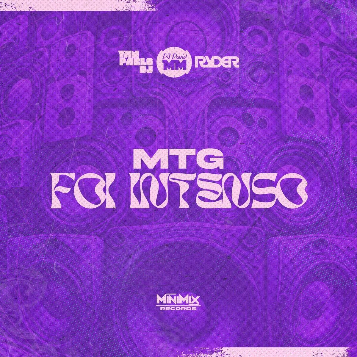 Album cover of MTG Foi Intenso