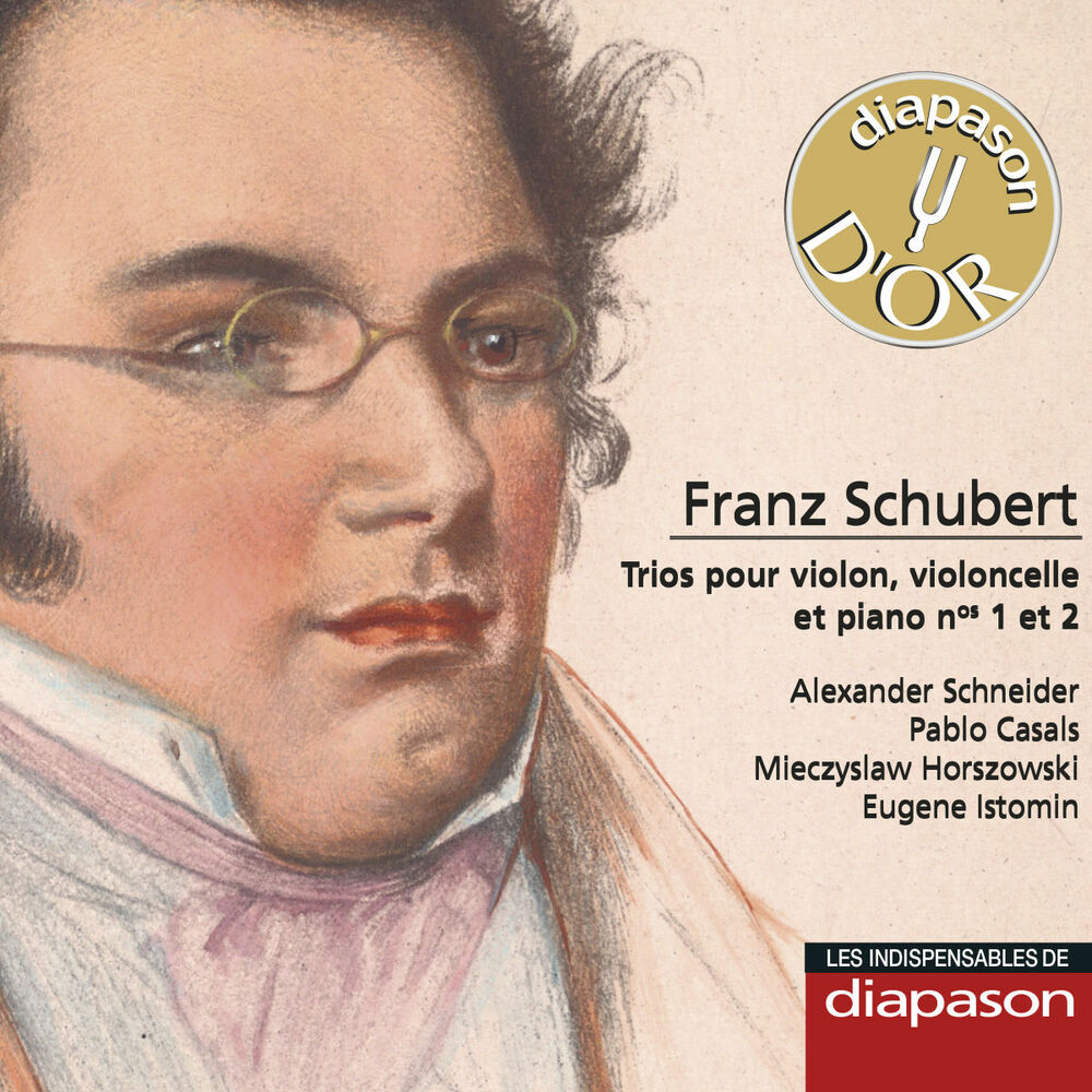 Picture of Schubert: Trios pour violon, violoncelle & piano Nos. 1 & 2 (Les indispensables de Diapason)