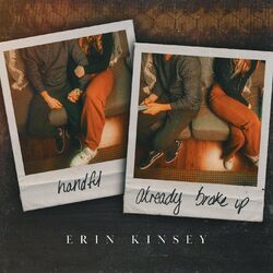 Cover of Handful / Already Broke Up