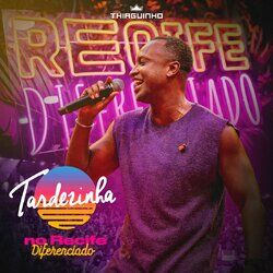 Cover of Tardezinha no Recife Diferenciado (Ao Vivo)