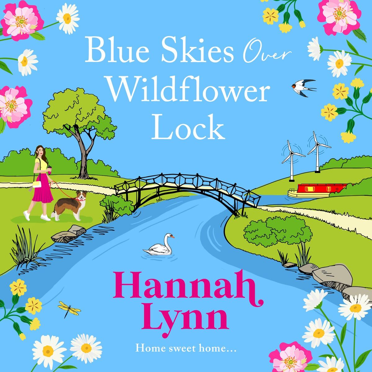 Album cover of Blue Skies Over Wildflower Lock - The BRAND NEW instalment in the completely gorgeous romantic Wildflower Lock series from BESTSEL (Unabridged)