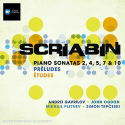 Cover of Scriabin: Piano Sonatas Nos. 2, 4, 5, 7 & 10, Preludes, Etudes