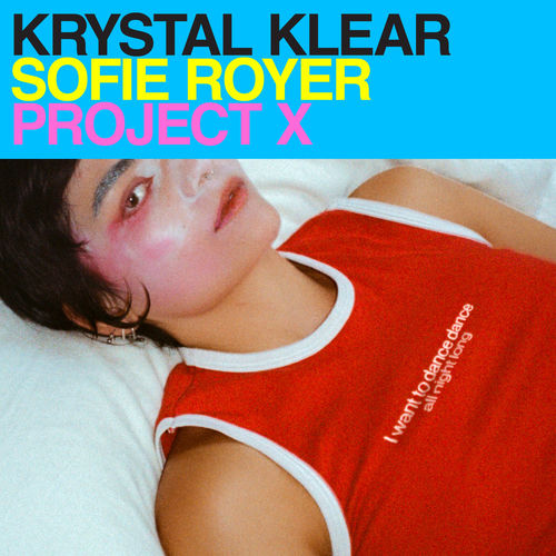 Project X (feat. Sofie Royer) artwork
