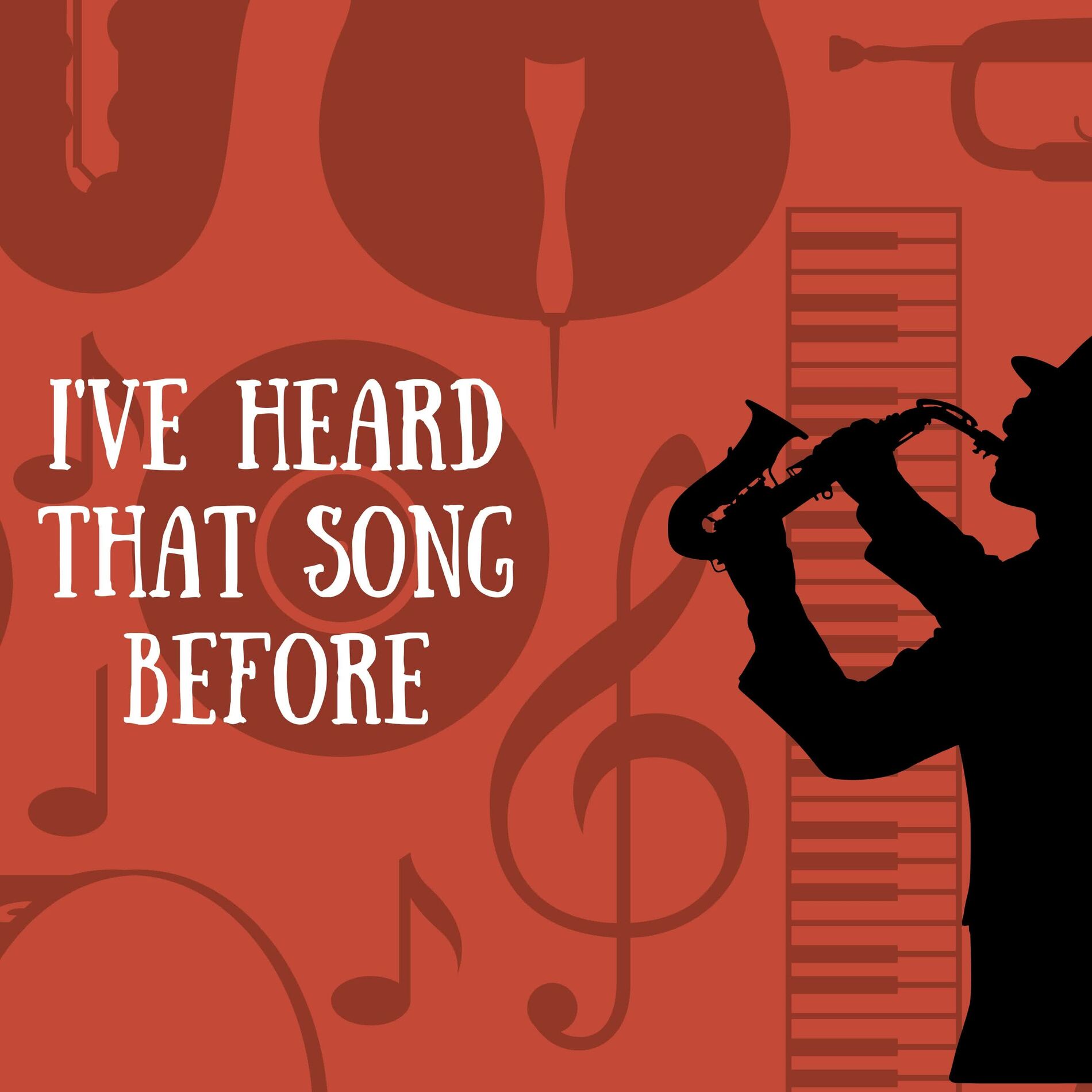 Album cover of I've Heard That Song Before