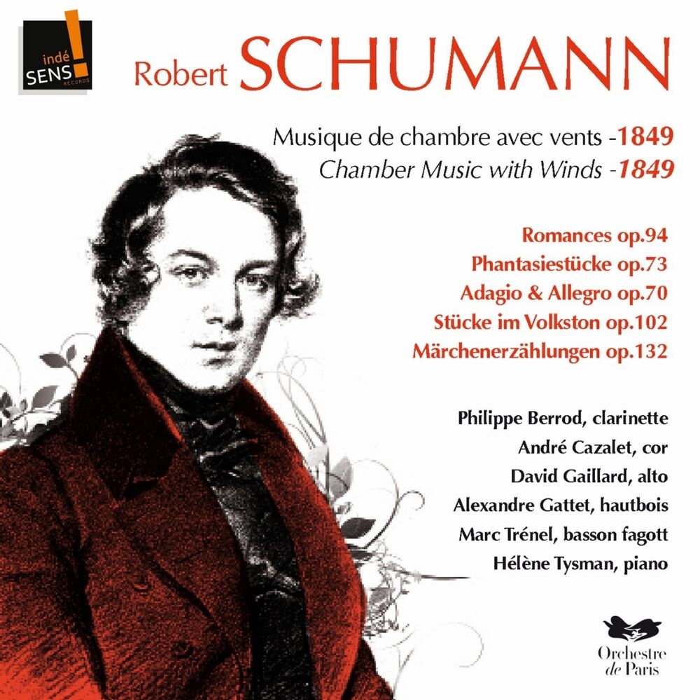 Picture of Schumann : Musique de chambre avec vents 1849 (Schumann: Chamber music with winds 1849)