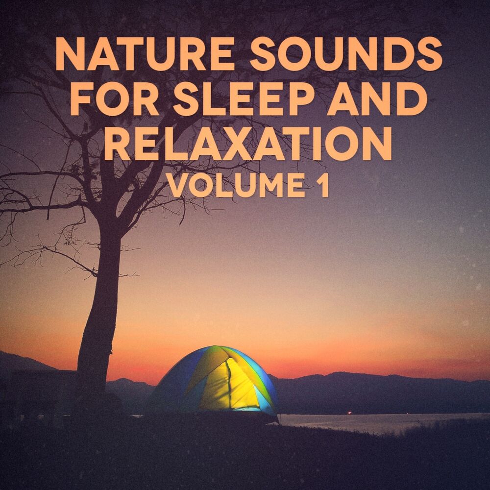 Picture of Nature Sounds for Sleep and Relaxation
