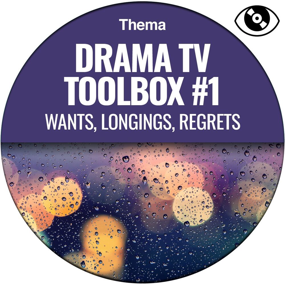 Picture of Drama TV Toolbox #1 (Wants, Longings, Regrets)