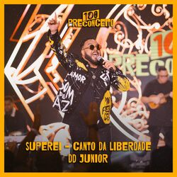 Superei / Canto da Liberdade (Ao Vivo)