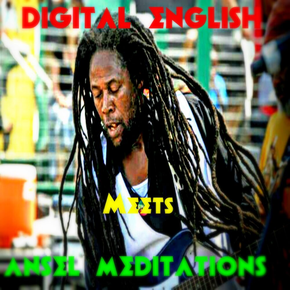 Picture of Digital English Meets Ansel Meditation