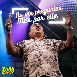Cover of No Me Preguntas Más por Ella