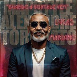 Cover of Quando a Vontade Vem