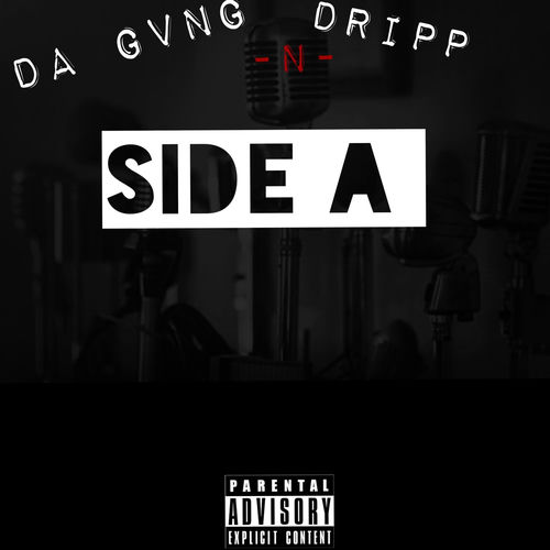 Side a (Da Gvng N )Dripp[
