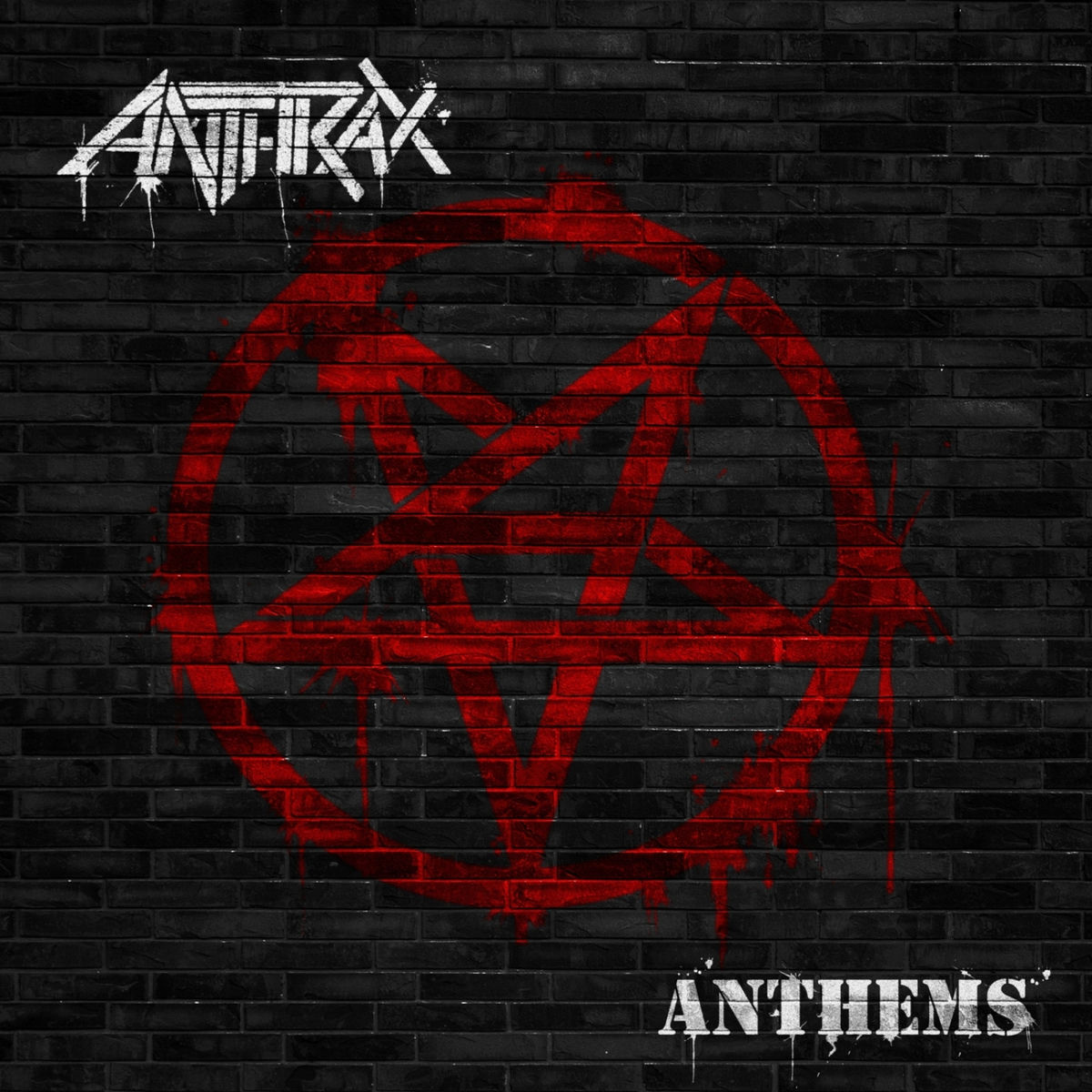 Anthrax - Anthems | Deezer