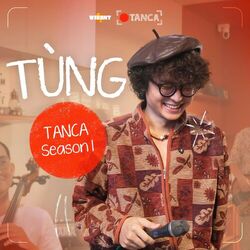 Cover of TANCA Season 1: TÙNG