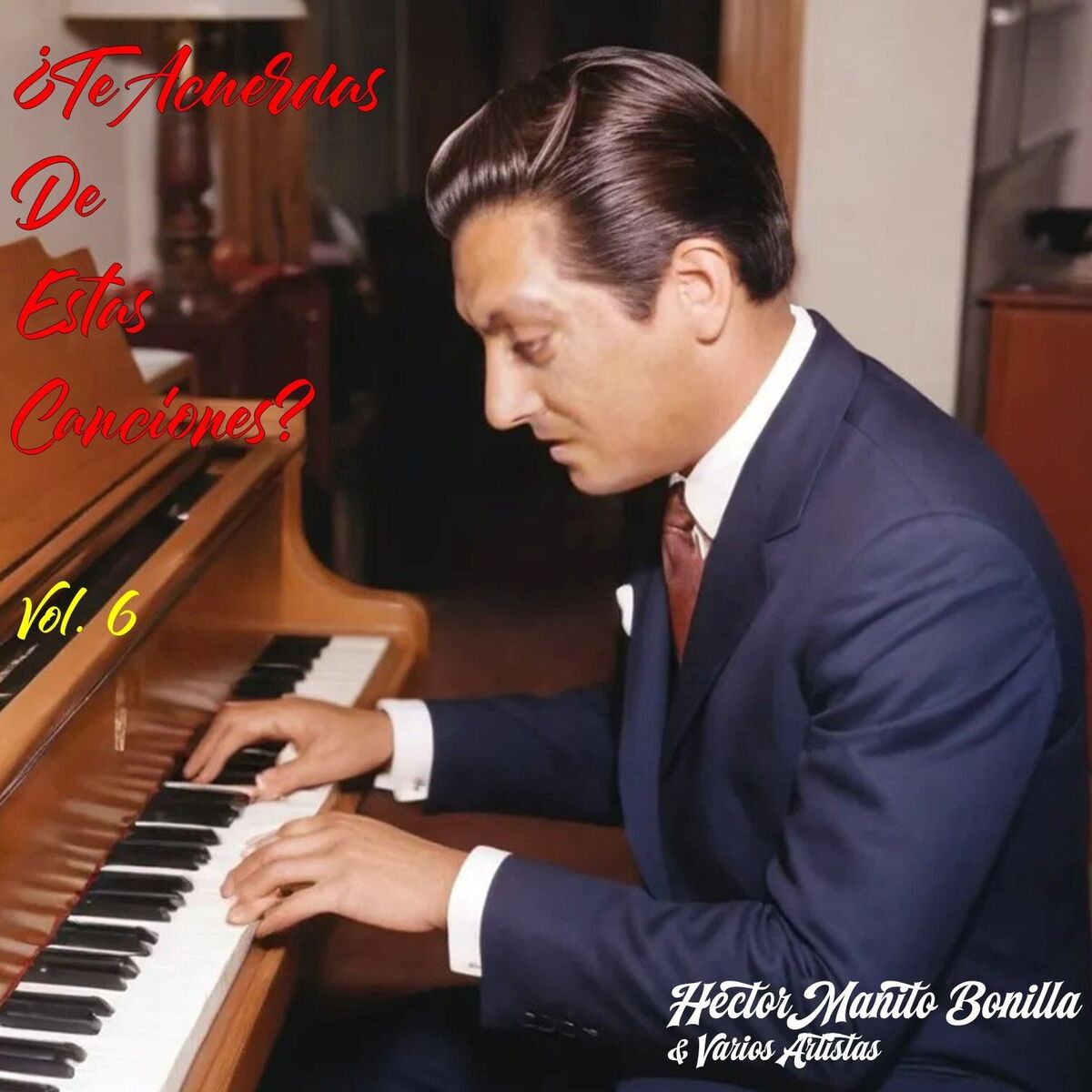 Album cover of ¿Te Acuerdas de Éstas Canciones? Vol. 6