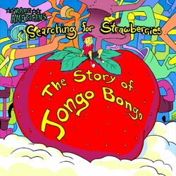 Cover of Searching for Strawberries: The Story of Jongo Bongo