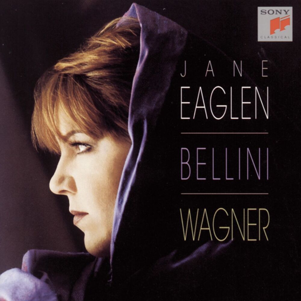 Picture of Jane Eaglen Sings Vincenzo Bellini & Wagner