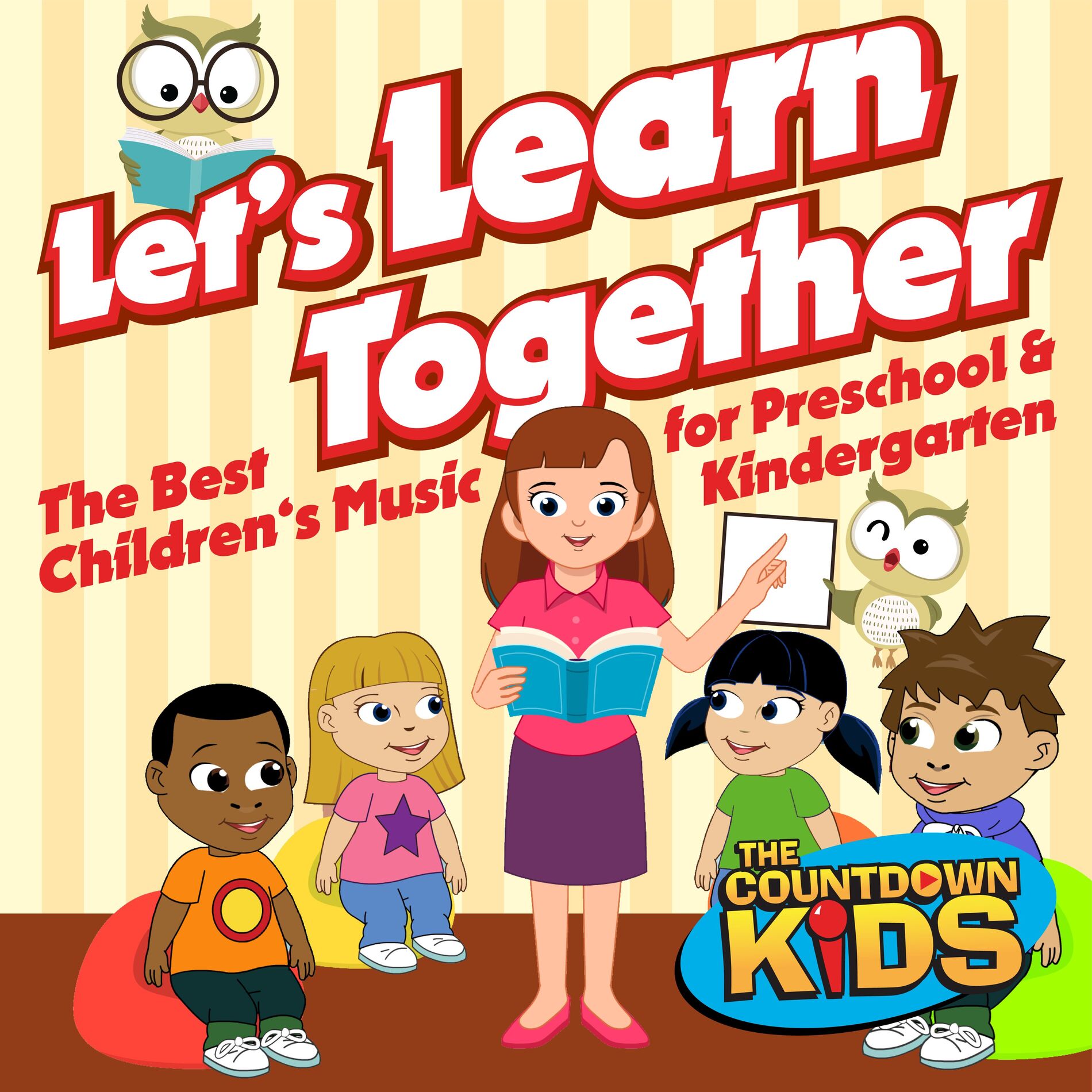 Album cover of Let's Learn Together (The Best Children's Music for Preschool and Kindergarten)