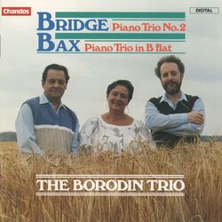 Cover of Bridge: Piano Trio No. 2 - Bax: Piano Trio in B-Flat Minor